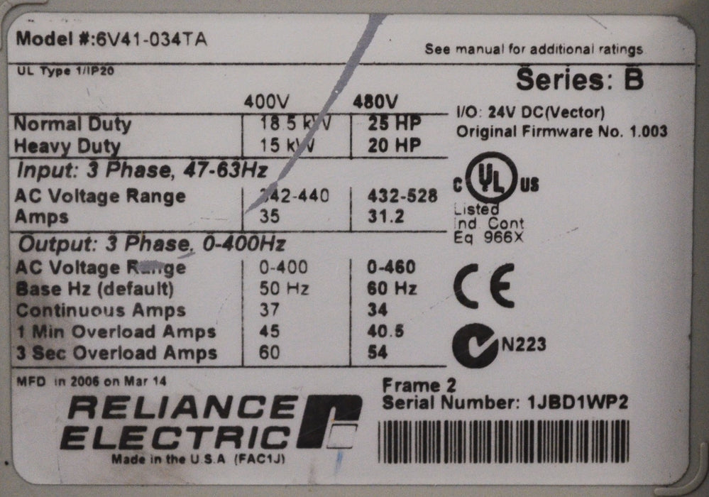 RELIANCE ELECTRIC GV6000 6V41-034TA 25 HP 480 VAC VERSION 1.003 Tested Good