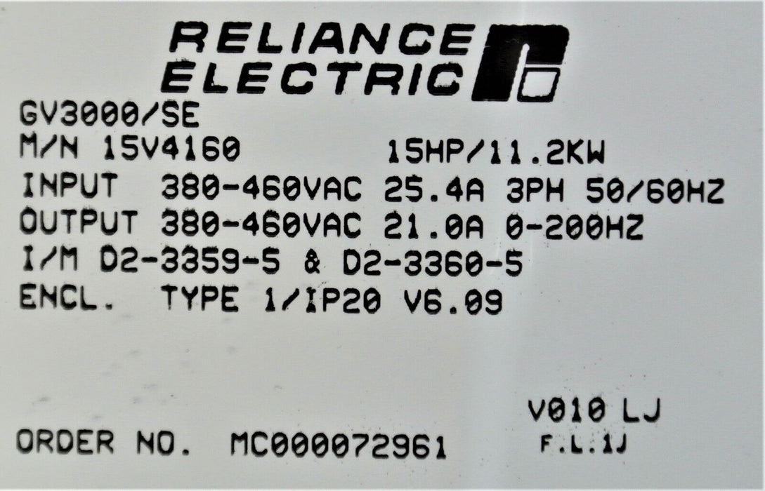 Reliance Electric GV3000 / SE 15 HP 15V4160 V. 6.09 AC Drive Inverter -  LOW HRS