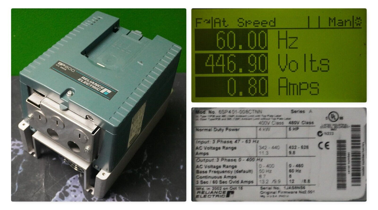 Reliance Electric 6SP401-008CTNN SP600 5HP Drive 480 VAC Tested FRN:2.001