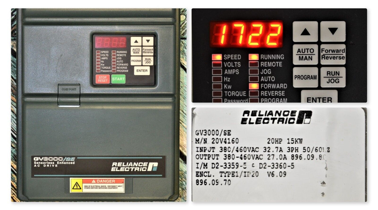 RELIANCE ELECTRIC GV3000/SE 20 HP 20V4160 VER. 6.09 480 VAC DRIVE TESTED OK