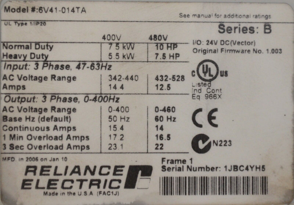 Used 6V41-014TA Series B RELIANCE ELECTRIC GV6000 A-C DRIVE 10HP FRN: 1.003