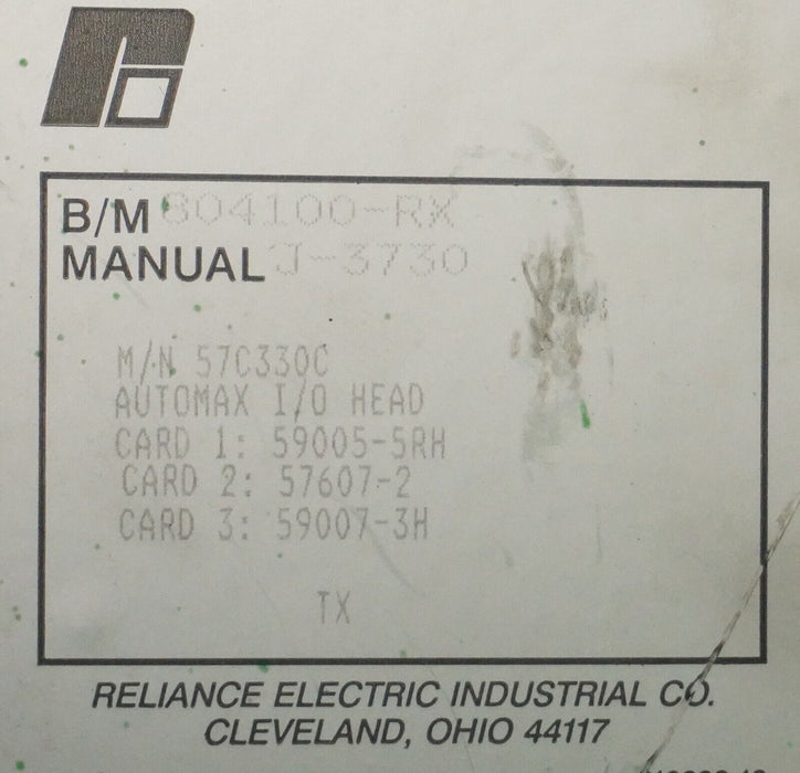 Reliance Electric 57C330C Automax Remote I/O Head 804100-RX 120/240VAC 50/60HZ