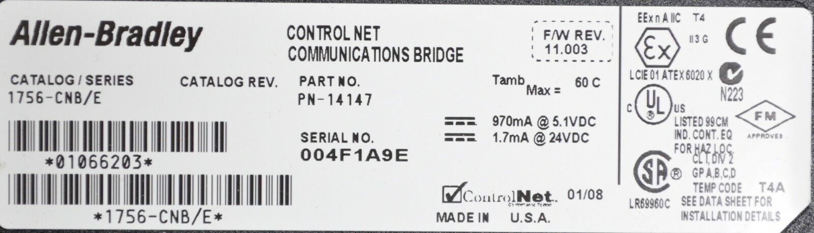 Allen-Bradley 1756-CNB E Firmware 11.003 ControlLogix ControlNet Bridge Module