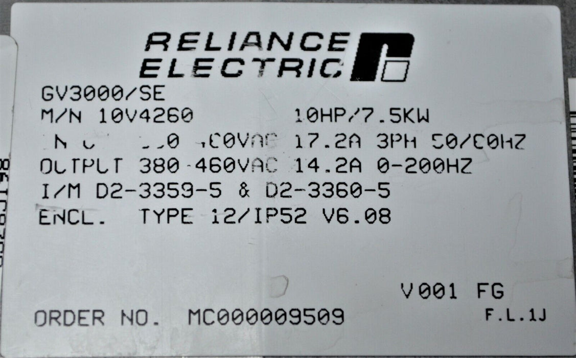 Reliance Electric GV3000/SE 10 HP 10V4260 * 10V4160 Drive Tested Good FRN:6.08