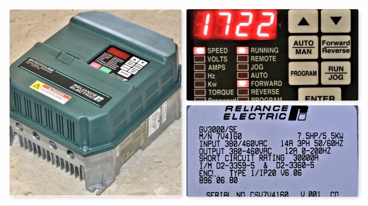 RELIANCE ELECTRIC GV3000/SE 7.5 HP 7V4160 FIRMWARE 6.06 AC DRIVE TESTED GOOD