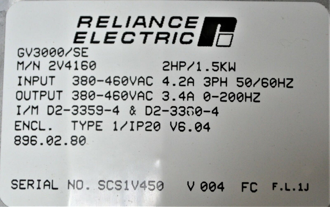 RELIANCE ELECTRIC GV3000 SE 2V4160 Vector 2 HP VER. 6.04 AC DRIVE TESTED GOOD