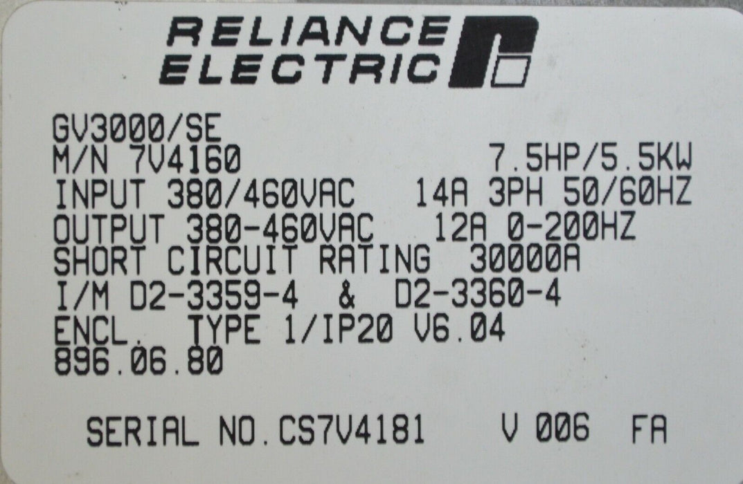 Reliance Electric GV3000 /SE 7.5 HP 7V4160 Firmware 6.04 AC Drive Tested Good