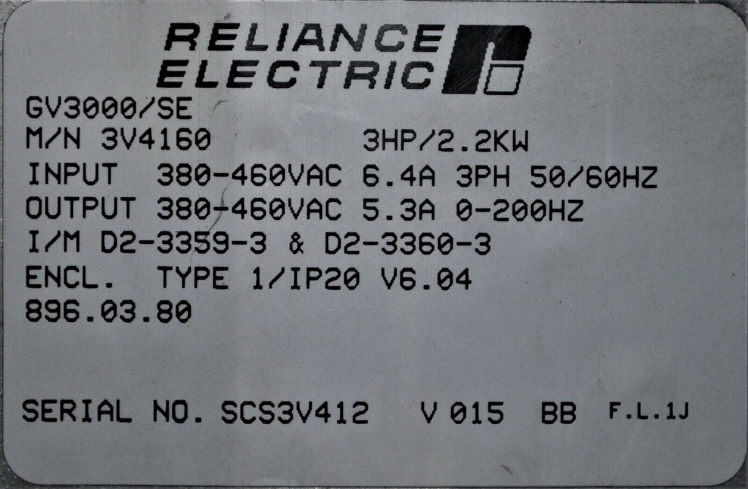 RELIANCE ELECTRIC GV3000 3 HP 3V4160 VER 6.04 INVERTER TESTED GOOD NO COVER