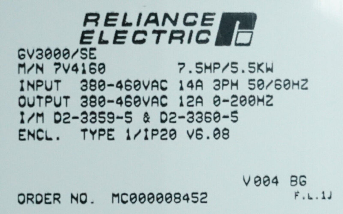 Reliance Electric GV3000/SE 7.5 HP 7V4160 Firmware 6.08 AC Drive Tested Good