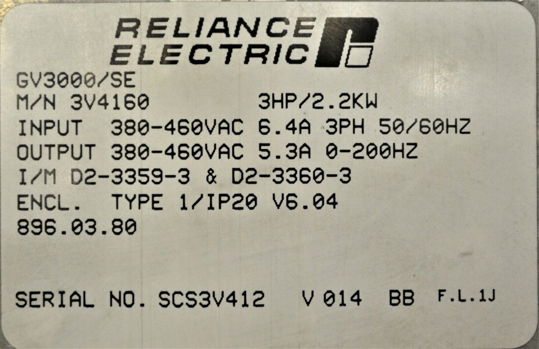 RELIANCE ELECTRIC GV3000/SE 3 HP 3V4160 VER 6.04 INVERTER TESTED GOOD NO COVER