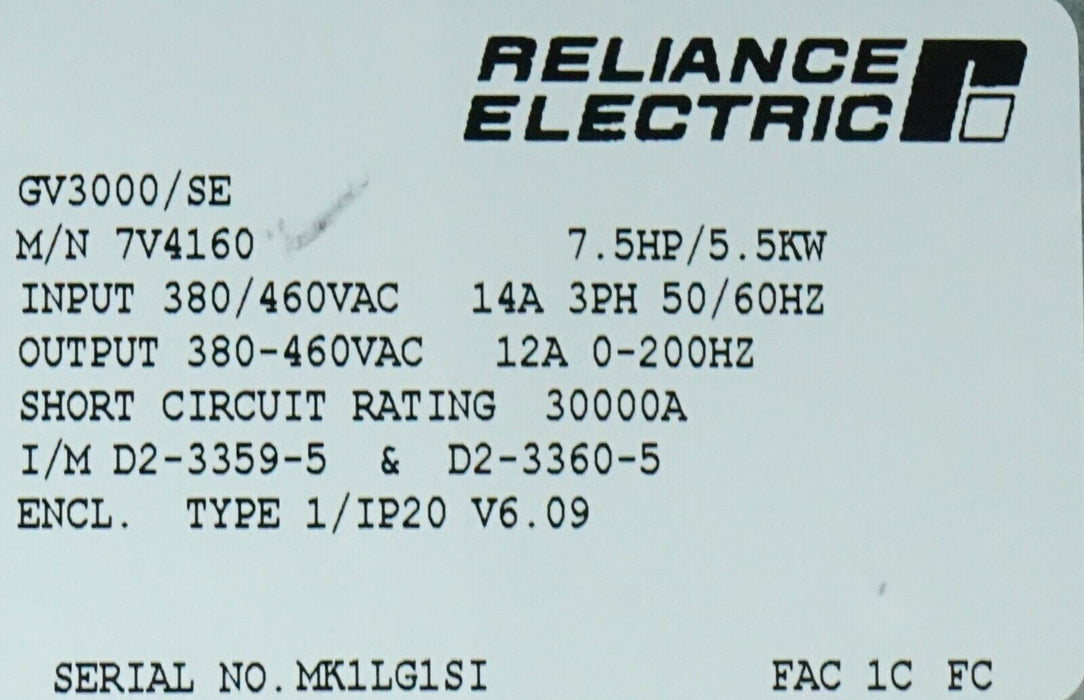 Reliance Electric GV3000/SE 7.5 HP 7V4160 Firmware 6.09 AC Drive Tested Good