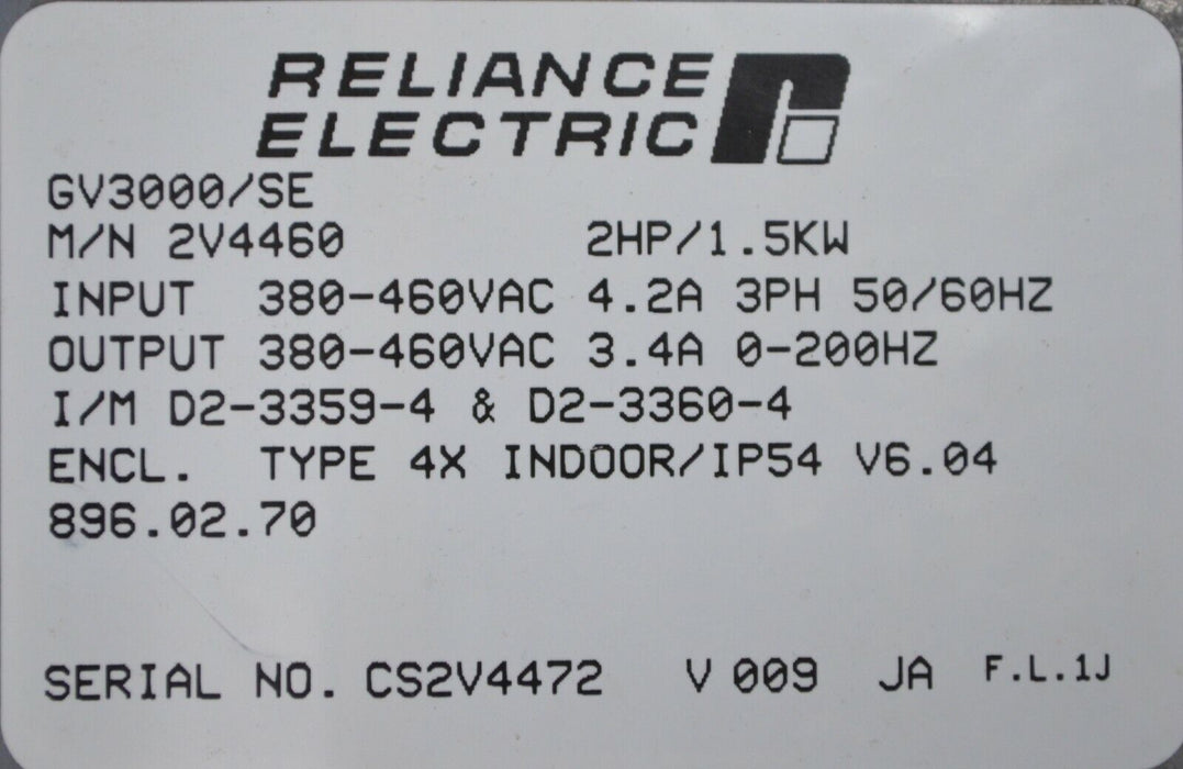 RELIANCE ELECTRIC GV3000 SE  2V4460 Vector 2 HP VER. 6.04 Tested Good No Cover