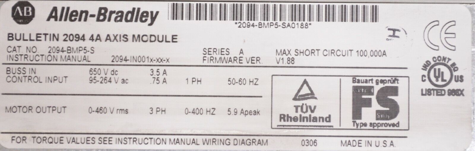 Allen-Bradley 2094-BMP5-S/A Kinetix 6000 4Amp Axis Module FRN:1.88