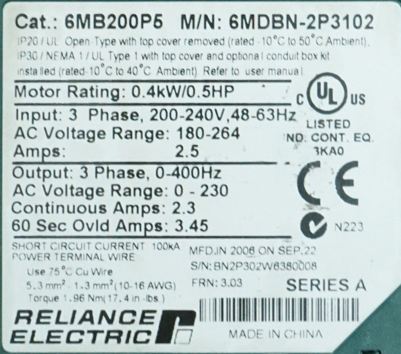 RELIANCE ELECTRIC 6MB200P5 0.5 HP DRIVE SERIES A 6MDBN-2P3102 FRN:3.03