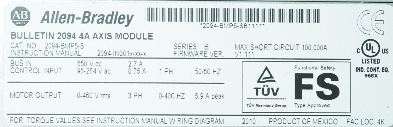 ALLEN-BRADLEY KINETIX 6000 2094-BMP5-S AXIS MODULE 650VDC FIRMWARE:1.111