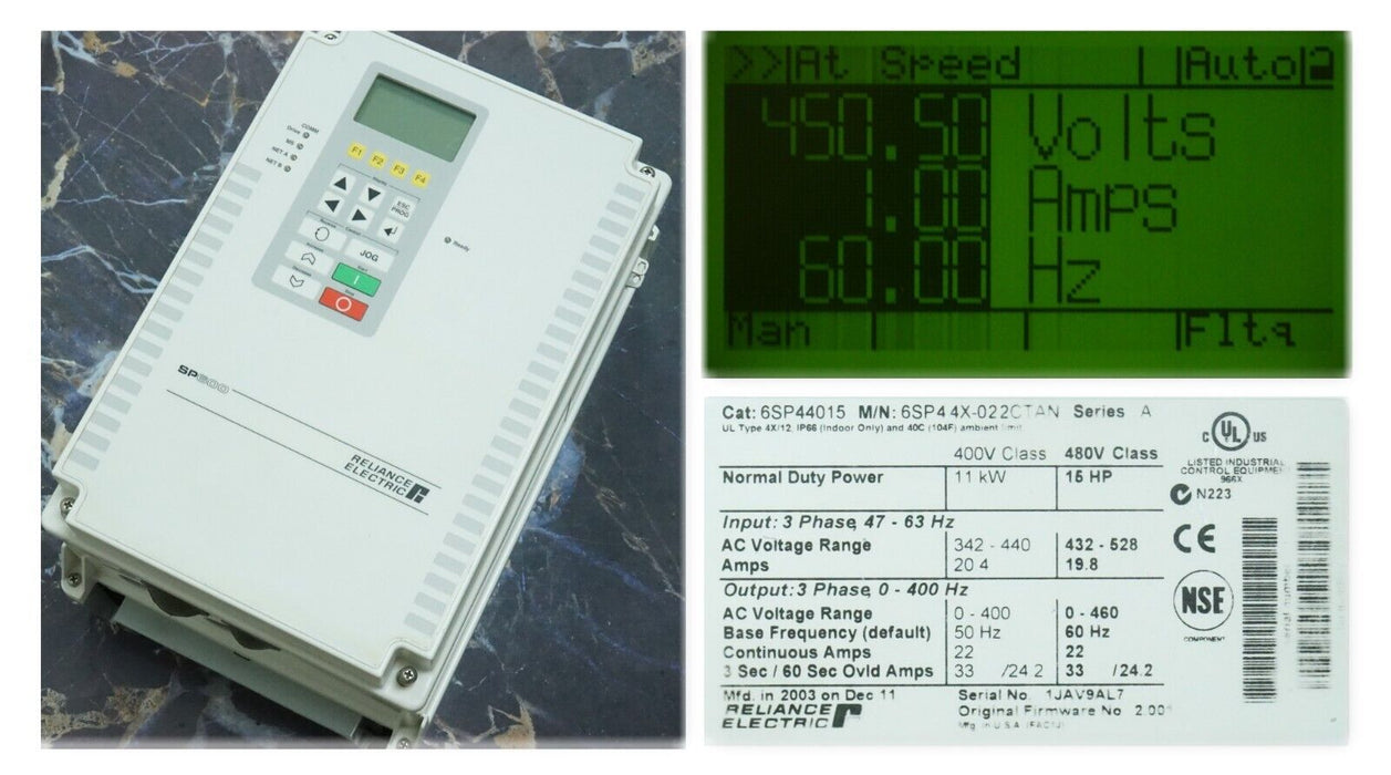 Low Hours Reliance Electric SP600 6SP44015 M/N 6SP44X-022CTAN FRN:2.001