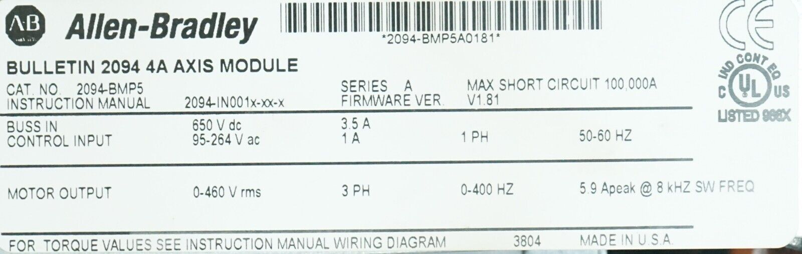 Allen-Bradley Kinetix 6000 2094-BMP5 AXIS MODULE 4 AMPS 480 VAC FRN:1.81