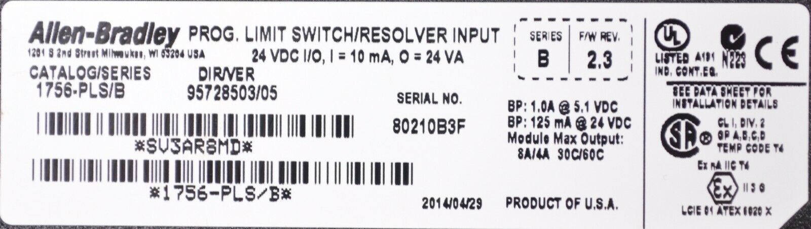 QTY Allen Bradley 1756-PLS /B ControlLogix Programmable Limit Switch Module