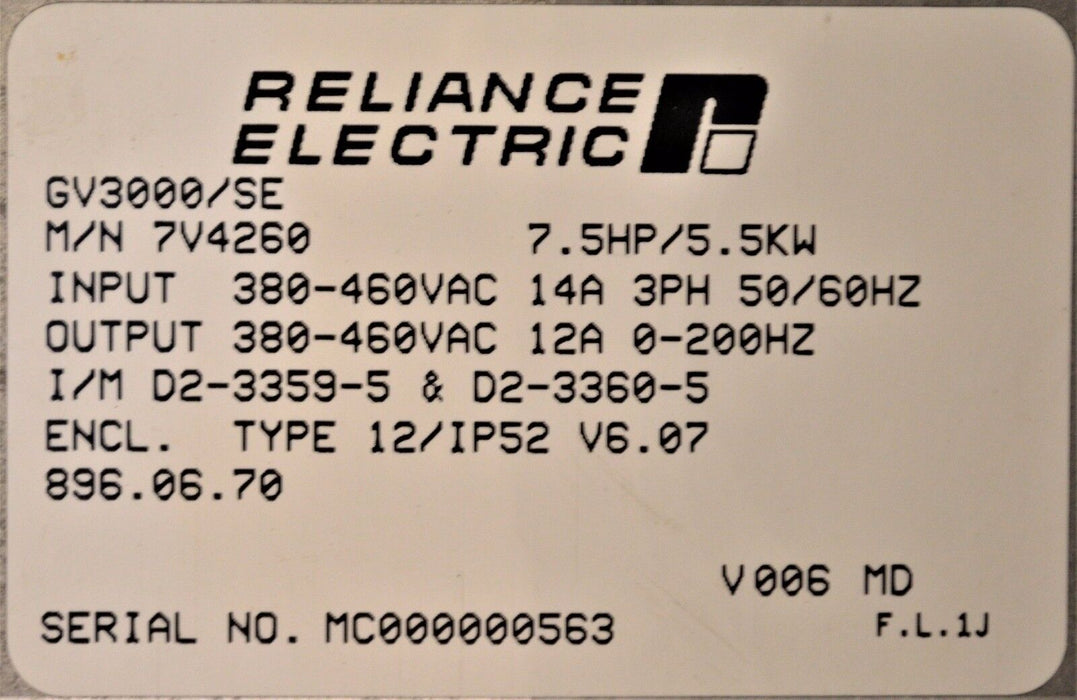 RELIANCE ELECTRIC GV3000/SE 7.5 HP 7V4260 FIRMWARE 6.07 AC DRIVE TESTED GOOD