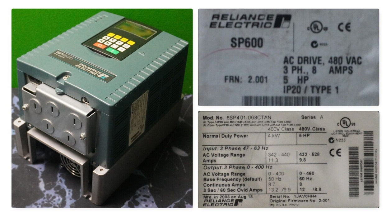 New Reliance Electric SP600 6SP401-008CTAN 5HP Drive 480VAC FRN:2.001