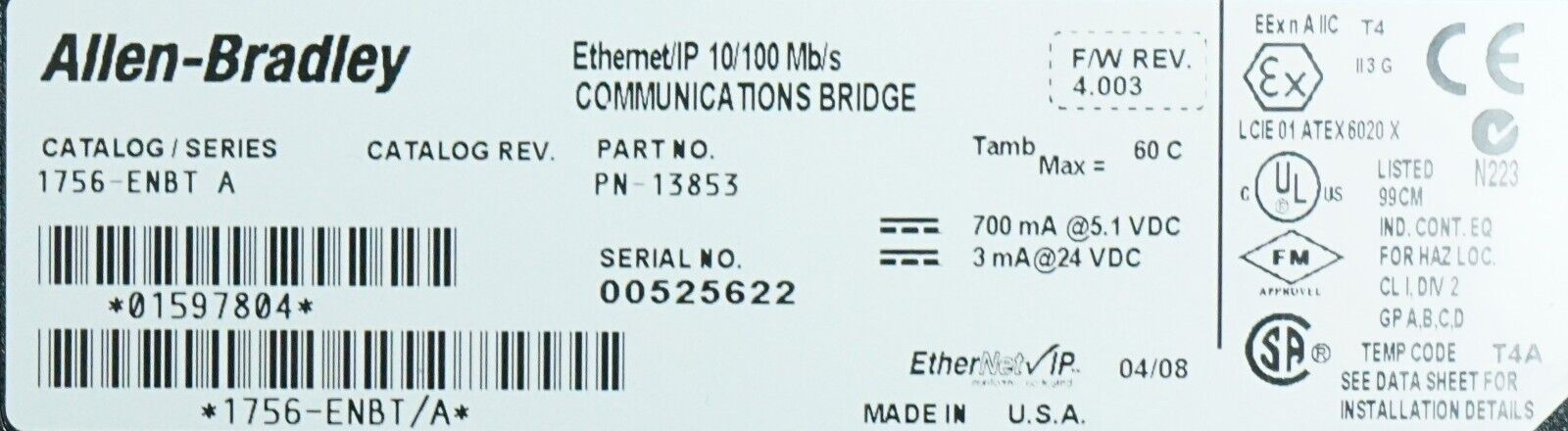 Allen Bradley 1756-ENBT A Firmware:4.003 Ethernet/IP Communication Bridge Module