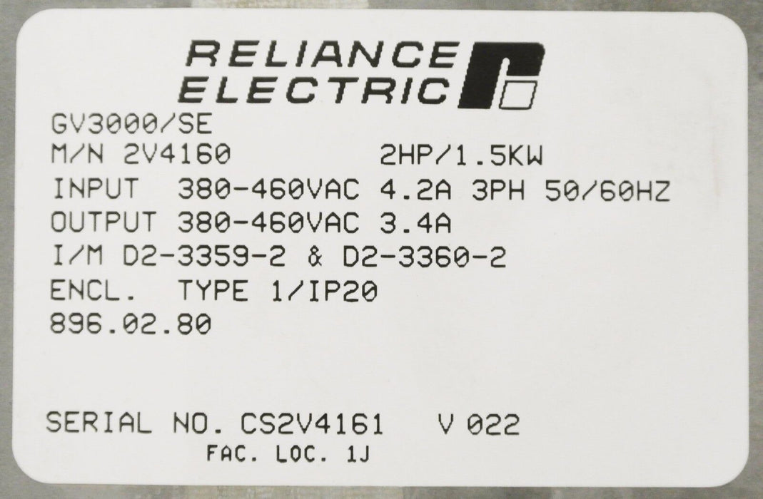 Reliance Electric GV3000 SE  2V4160 Vector  2HP  VER. 6.01 Tested Good No Cover