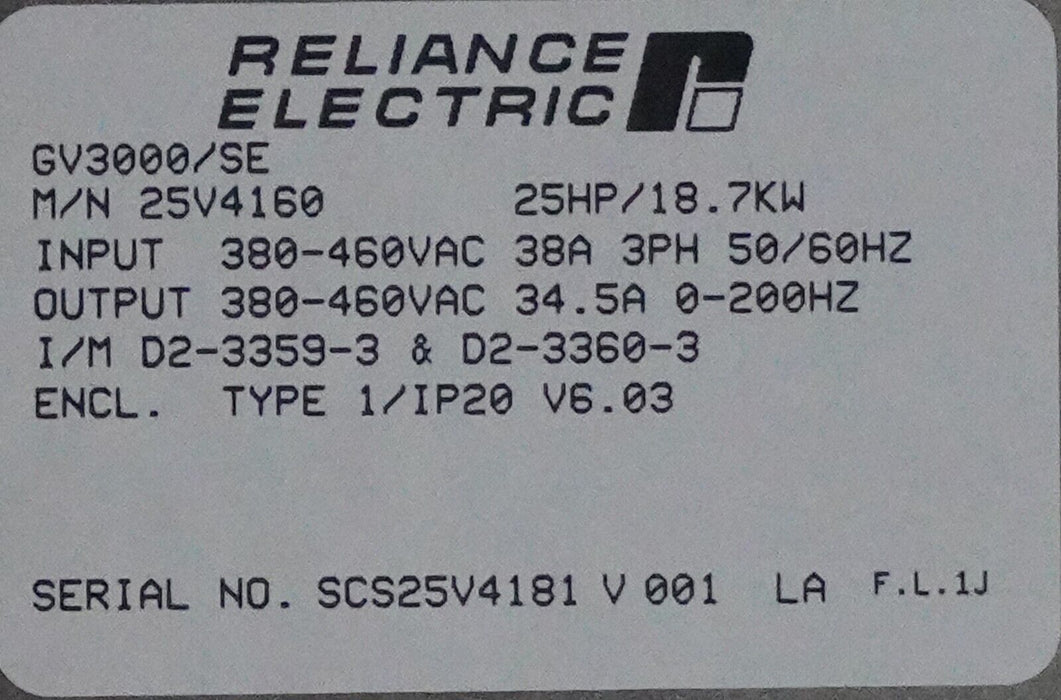 Reliance Electric GV3000 25 Hp 25V4160 Ver. 6.03 AC Drive Tested Good