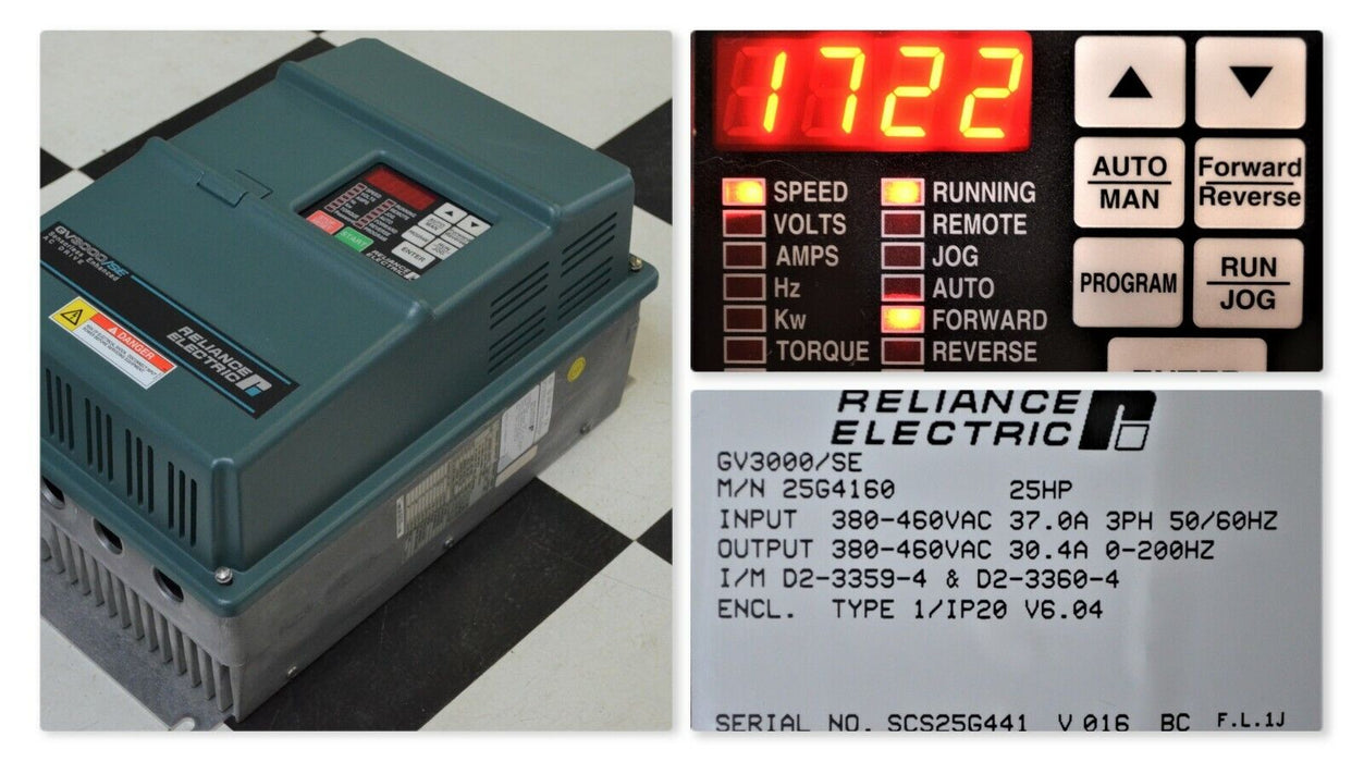 RELIANCE ELECTRIC GV3000/SE 25 HP 25G4160 VER. 6.04 AC DRIVE LOW RUN TIME TESTED