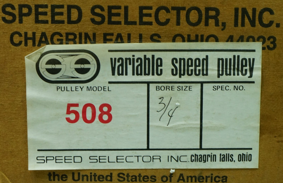 NEW SPEED SELECTOR VARIABLE SPEED PULLEY 3/4 BORE #508-200 #2