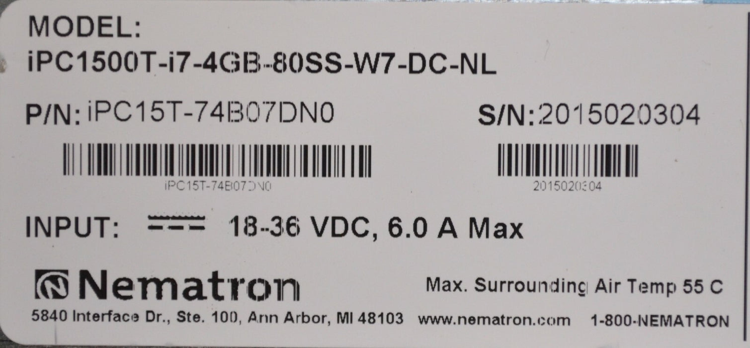 PARTS ONLY NEMATRON IPC 1500-I7-4GB-80SS-W7-DC-NL